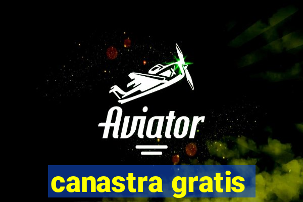 canastra gratis